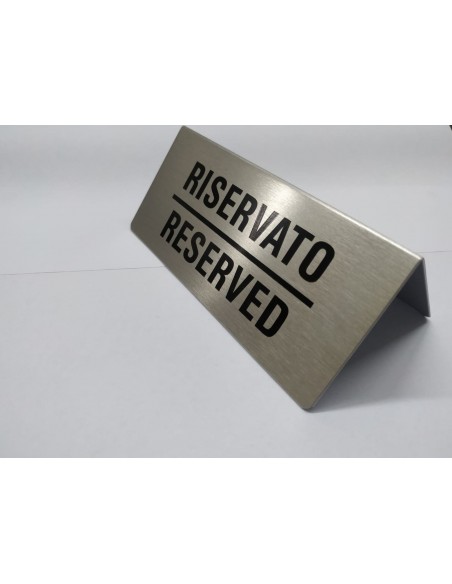 TARGHE DA TAVOLO IN ALLUMINIO "RISERVATO/RESERVED" N. 3 PZ - MARKIN